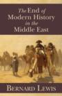 The End of Modern History in the Middle East - eBook