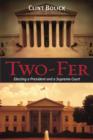 Two-Fer : Electing a President and a Supreme Court - eBook