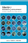 Liberty and Research and Development : Science Funding in a Free Society - eBook