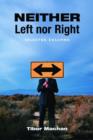 Neither Left nor Right : Selected Columns - eBook
