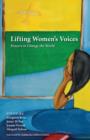Lifting Women's Voices : Prayers to Change the World - eBook