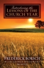 Introducing the Lessons of the Church Year : 3rd Edition - eBook