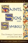 Saints, Signs, and Symbols : The Symbolic Language of Christian Art 3rd Edition - eBook