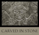 Carved in Stone : The Artistry of Early New England Gravestones - Book
