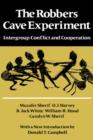 The Robbers Cave Experiment : Intergroup Conflict and Cooperation. [Orig. pub. as Intergroup Conflict and Group Relations] - eBook