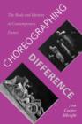 Choreographing Difference : The Body and Identity in Contemporary Dance - eBook