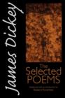 James Dickey : The Selected Poems - eBook