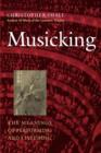 Musicking : The Meanings of Performing and Listening - eBook