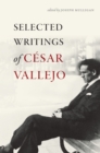 Selected Writings of Cesar Vallejo - eBook