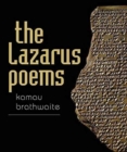 The Lazarus Poems : Selected Poetry of Erin Moure - Book
