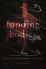 Funding Bodies : Five Decades of Dance Making at the National Endowment for the Arts - Book
