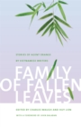 Family of Fallen Leaves : Stories of Agent Orange by Vietnamese Writers - eBook