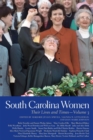 South Carolina Women : Their Lives and Times, Volume 3 - eBook