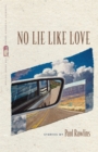 No Lie Like Love : Stories - eBook