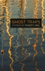 Ghost Traps : Stories - eBook