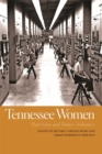Tennessee Women : Their Lives and Times, Volume 2 - eBook