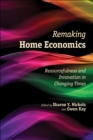 Remaking Home Economics : Resourcefulness and Innovation in Changing Times - eBook