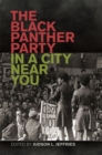 The Black Panther Party in a City near You - eBook