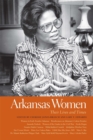 Arkansas Women : Their Lives and Times - eBook