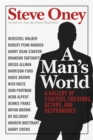 A Man's World : A Gallery of Fighters, Creators, Actors, and Desperadoes - Book
