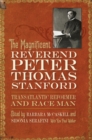 The Magnificent Reverend Peter Thomas Stanford, Transatlantic Reformer and Race Man - eBook