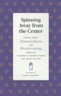 Spinning Away from the Center : Stories about Homesickness and Homecoming from the Flannery O'Connor Award for Short Fiction - eBook
