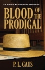 Blood of the Prodigal : An Amish Country Mystery - eBook