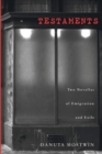 Testaments : Two Novellas of Emigration and Exile - eBook