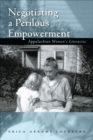 Negotiating a Perilous Empowerment : Appalachian Women’s Literacies - eBook