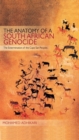The Anatomy of a South African Genocide : The Extermination of the Cape San Peoples - eBook