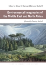 Environmental Imaginaries of the Middle East and North Africa - eBook