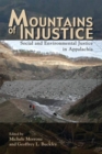 Mountains of Injustice : Social and Environmental Justice in Appalachia - eBook