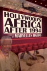 Hollywood’s Africa after 1994 - eBook