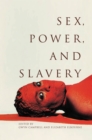 Sex, Power, and Slavery - eBook