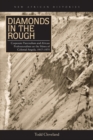 Diamonds in the Rough : Corporate Paternalism and African Professionalism on the Mines of Colonial Angola, 1917-1975 - eBook