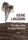 The Man Who Created Paradise : A Fable - eBook