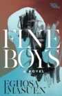 Fine Boys : A Novel - eBook