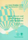 Gauge Theory and the Topology of Four-manifolds - Book