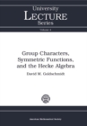 Group Characters, Symmetric Functions, and the Hecke Algebra - eBook