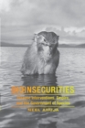 Bioinsecurities : Disease Interventions, Empire, and the Government of Species - Book