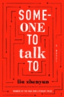 Someone to Talk To : A Novel - eBook