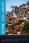 Beyond Civil Society : Activism, Participation, and Protest in Latin America - eBook