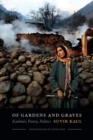 Of Gardens and Graves : Kashmir, Poetry, Politics - eBook