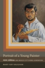 Portrait of a Young Painter : Pepe Zuniga and Mexico City's Rebel Generation - eBook