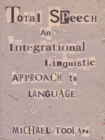 Total Speech : An Integrational Linguistic Approach to Language - eBook