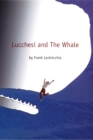 Lucchesi and The Whale - eBook