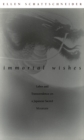 Immortal Wishes : Labor and Transcendence on a Japanese Sacred Mountain - eBook