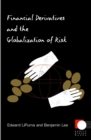 Financial Derivatives and the Globalization of Risk - eBook