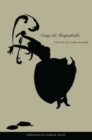 Seeing the Unspeakable : The Art of Kara Walker - eBook