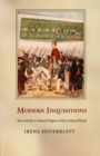 Modern Inquisitions : Peru and the Colonial Origins of the Civilized World - eBook